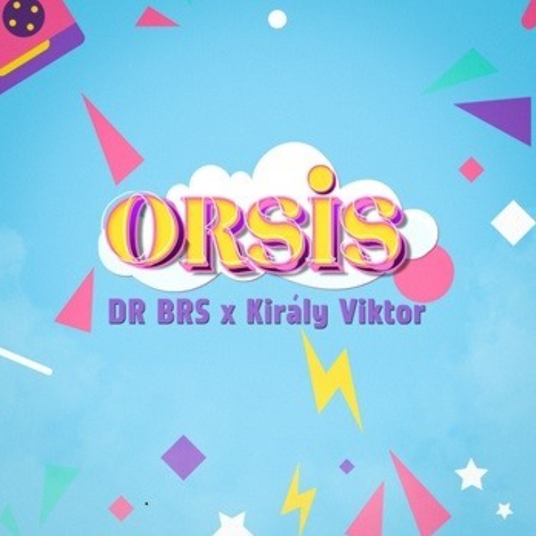 DR BRS x Király Viktor - Orsis